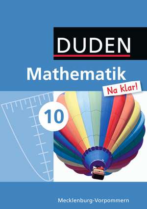 Mathematik Na klar! Schuljahr. Schülerbuch Regionale Schule Mecklenburg-Vorpommern de Ingrid Biallas