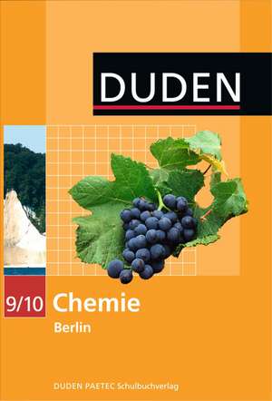 Duden Chemie - Sekundarstufe I - Berlin 9./10. Schuljahr - Schülerbuch de Frank-Michael Becker