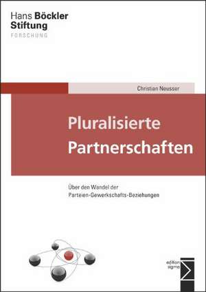 Pluralisierte Partnerschaften de Christian Neusser