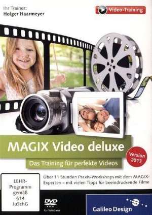 MAGIX Video deluxe 2013 de Holger Haarmeyer