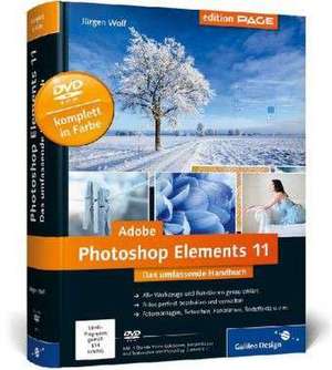 Adobe Photoshop Elements 11 de Jürgen Wolf