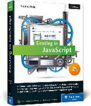 Einstieg in JavaScript de Thomas Theis