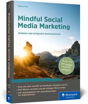 Mindful Social Media Marketing de Bianca Fritz