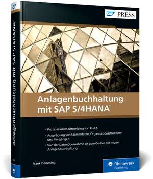 Anlagenbuchhaltung mit SAP S/4HANA de Lena Sophie Lampe