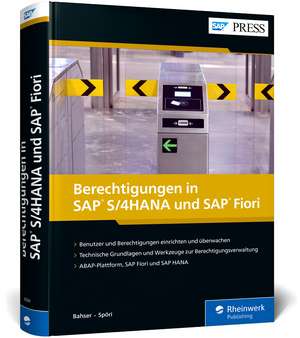 Berechtigungen in SAP S/4HANA und SAP Fiori de Jamsheed Bahser