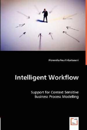 Intelligent Workflow de Florendia Fourli-Kartsouni