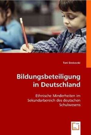 Bildungsbeteiligung in Deutschland de Toni Deskovski