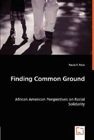 Finding Common Ground de Paula T. Ross