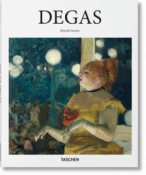 Degas de Bernd Growe