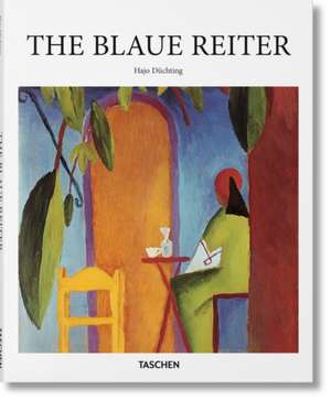 The Blaue Reiter de Dr Hajo Duchting