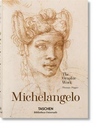 Michelangelo: The Graphic Work de Taschen Publishing