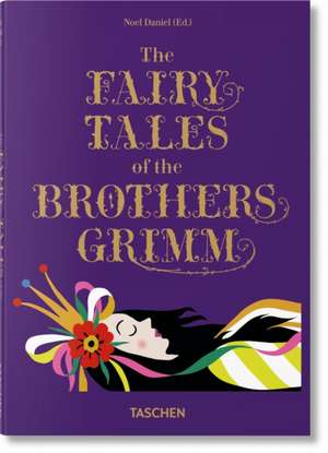 Fairy Tales of the Brothers Grimm de Taschen Publishing