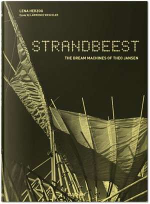 Strandbeest: The Dream Machines of Theo Jansen de Lena Herzog