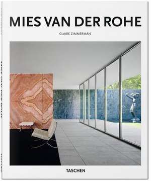 Mies van der Rohe de Claire Zimmerman