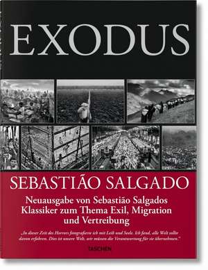 Sebastião Salgado. Exodus de Sebastião Salgado