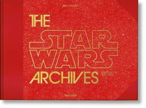 The Star Wars Archives. 1999-2005 de Paul Duncan