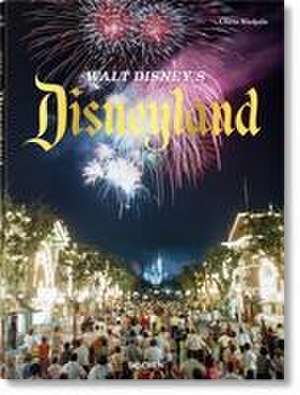 Walt Disney's Disneyland de Chris Nichols