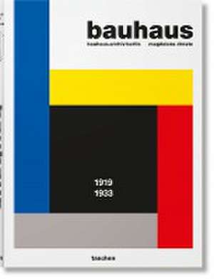 Bauhaus. Aktualisierte Ausgabe de Magdalena Droste