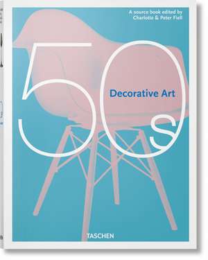 Decorative Art 50s de Peter Fiell