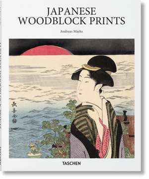 Japanese Woodblock Prints de Andreas Marks