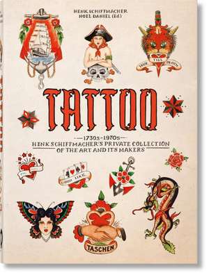TATTOO de Henk Schiffmacher