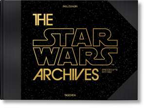 The Star Wars Archives. 1977-1983 de Paul Duncan