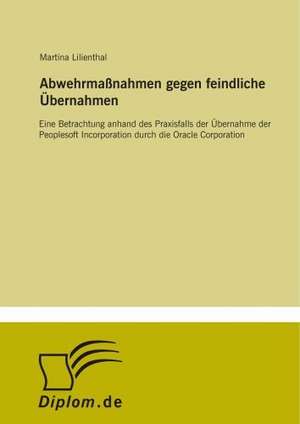 Abwehrmassnahmen Gegen Feindliche Ubernahmen: Frank McGuinness - Anne Devlin - Roddy Doyle - Vincent Woods de Martina Lilienthal