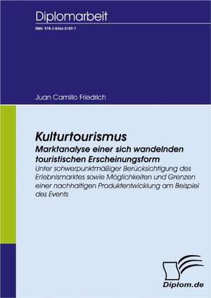 Kulturtourismus de Juan Camillo Friedrich