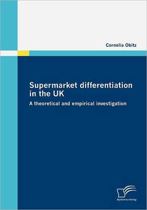 Supermarket Differentiation in the UK: Chinas Un-Politik Seit Der Zeitenwende 1989 de Cornelia Obitz