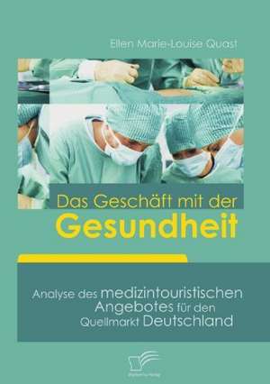 Das Gesch FT Mit Der Gesundheit: Zum Wandel Eines Ressentiments Im Ffentlichen Diskurs de Ellen Marie-Louise Quast