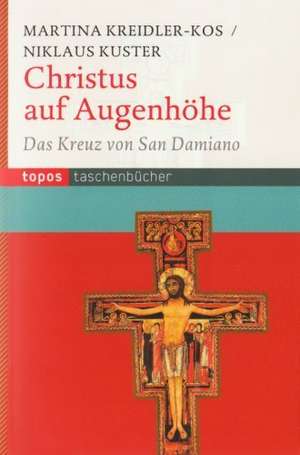 Christus auf Augenhöhe de Martina Kreidler-Kos