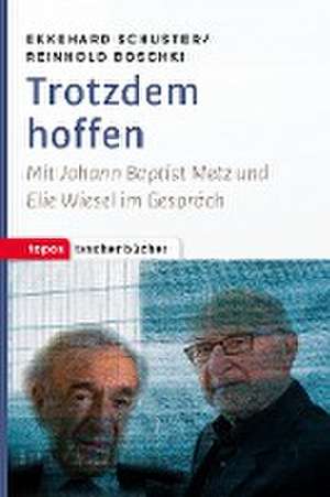 Trotzdem hoffen de Ekkehard Schuster