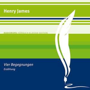 Vier Begegnungen de Henry James