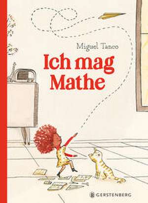Ich mag Mathe de Miguel Tanco