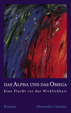 Das Alpha und das Omega de Alexander Carrara