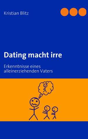 Dating macht irre de Kristian Blitz