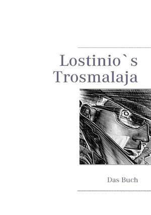 Lostinio`s Trosmalaja de Mario Lostinio