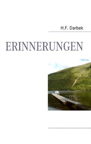 Erinnerungen de H. F. Darbek