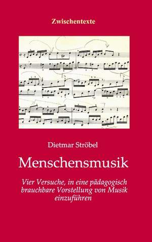 Menschensmusik de Dietmar Ströbel