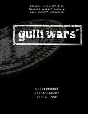 gulli wars(TM) de Richard Joos