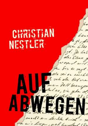 Auf Abwegen de Christian Nestler