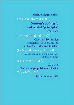 Newton's Principia Revisited: Die Richterin Von Nizza de Michael Schmiechen