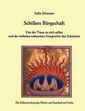 Schillers Bürgschaft de Sofia Sörensen