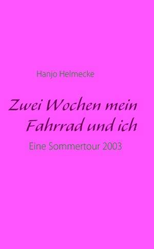 Zwei Wochen Mein Fahrrad Und Ich: The Berlin Philharmonic de Hanjo Helmecke