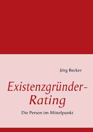 Existenzgründer-Rating de Jörg Becker