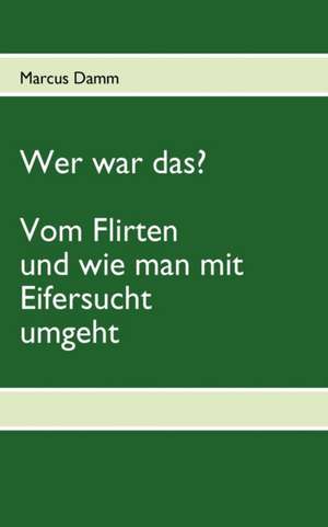 Wer War Das?: Allyde@yahoogroups.de de Marcus Damm