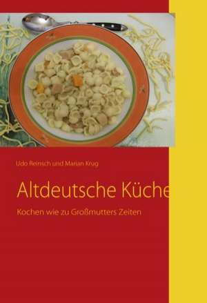 Altdeutsche Küche de Marian Krug