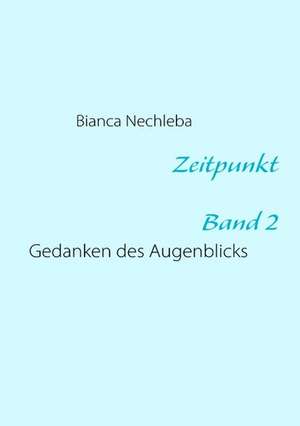Zeitpunkt de Bianca Nechleba