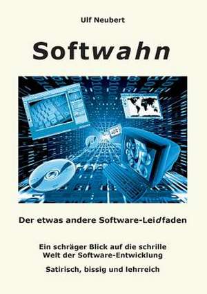 Softwahn de Ulf Neubert