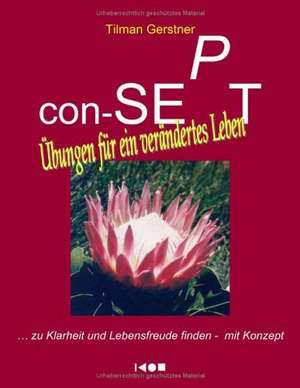 Con-Sept - Ubungen Fur Ein Verandertes Leben: Melting Pot or Salad Bowl de Tilman Gerstner